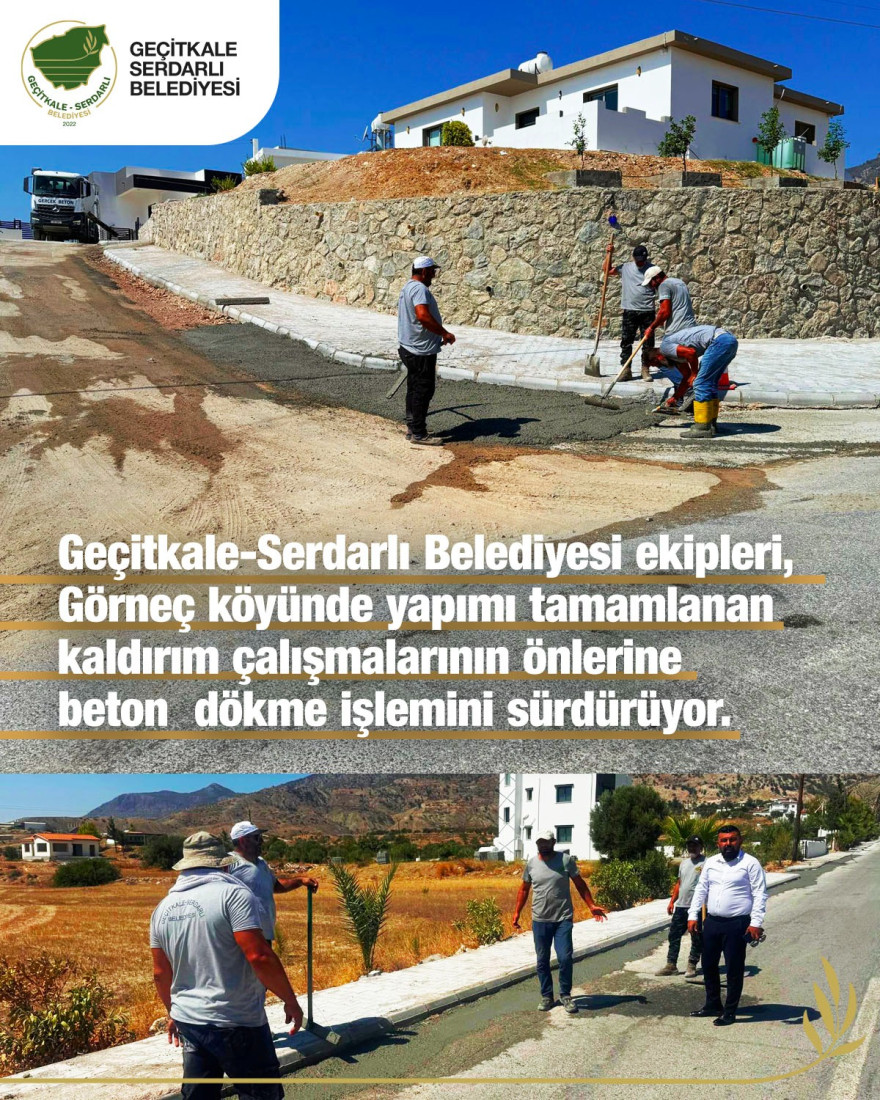 GÖRNEÇ'TE KALDIRIM ÇALIŞMALARI TAMAMLANDI, BETON DÖKÜM İŞLEMLERİ DEVAM EDİYOR