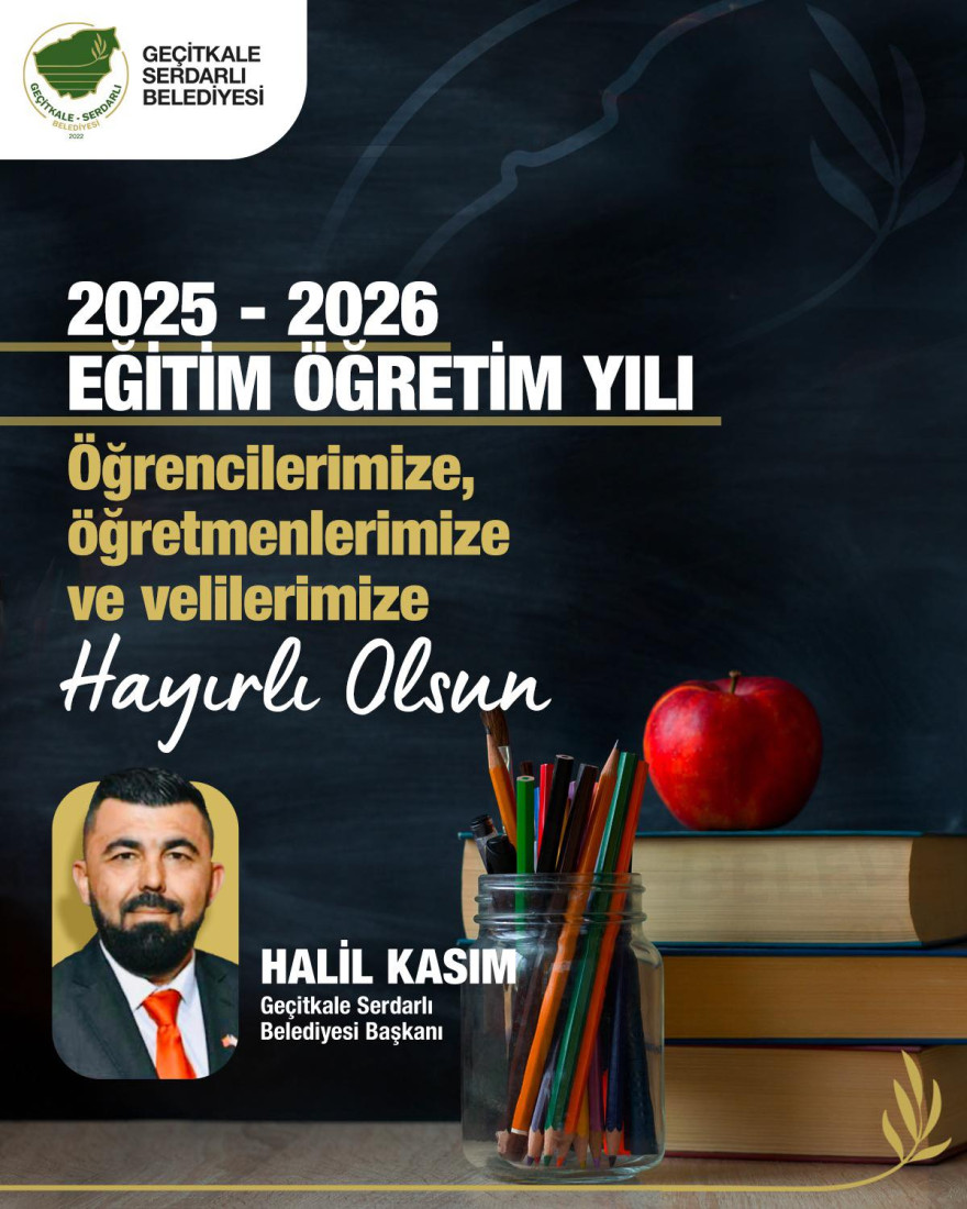BAŞKAN HALİL KASIM'DAN YENİ EĞİTİM -ÖĞRETİM YILI MESAJI