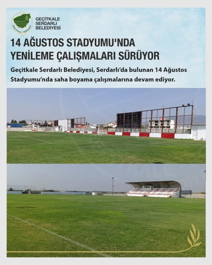 14 AĞUSTOS STADYUMU’NDA YENİLEME ÇALIŞMALARI SÜRÜYOR