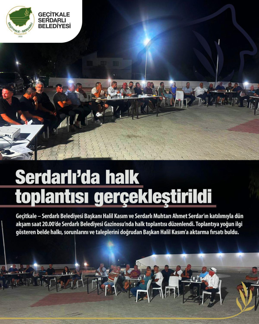 SERDARLI' DA HALK TOPLANTISI GERÇEKLEŞTİRİLDİ