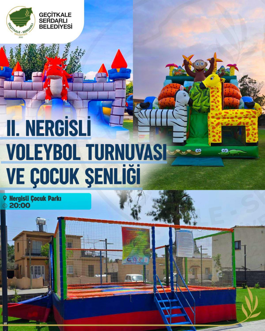 II.NERGİSLİ VOLEYBOL TURNUVASI VE ÇOCUK ŞENLİĞİ